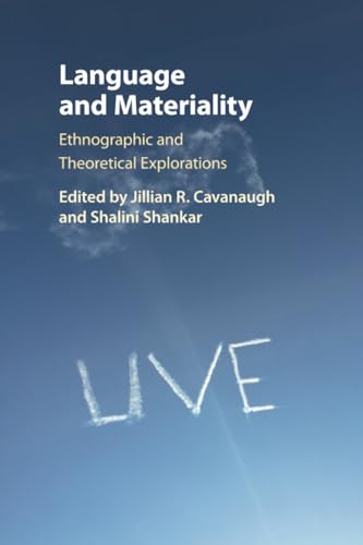 Stock image for Language and Materiality: Ethnographic and Theoretical Explorations