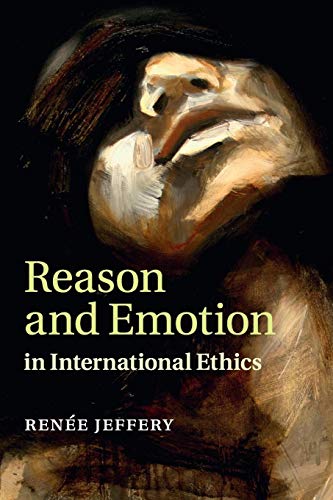 Immagine dell'editore per Reason and Emotion in International Ethics: Music and Dance in Belle-?poque Paris venduto da Kennys Bookshop and Art Galleries Ltd.
