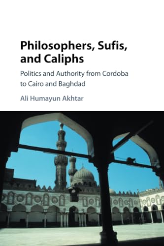 Stock image for Philosophers, Sufis, and Caliphs for sale by Book Deals