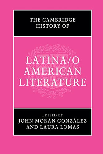 Imagen de archivo de The Cambridge History of Latina/o American Literature a la venta por Book Deals