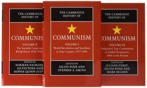 Imagen de stock para The Cambridge History of Communism 3 Volume Hardback Set: World Revolution and Socialism in One Country 1917-1941 / the Socialist Camp and World Power ... in Global Perspective, 1968 to the Present