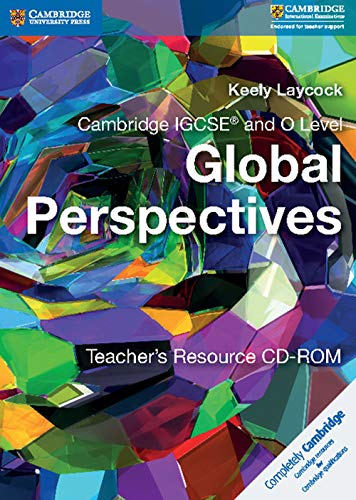 Imagen de archivo de Cambridge IGCSE and O Level Global Perspectives Teacher's Resource CD-ROM (Cambridge International IGCSE) a la venta por Studibuch