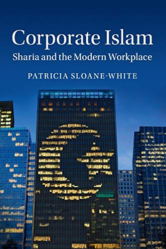 Beispielbild fr Corporate Islam: Sharia and the Modern Workplace zum Verkauf von Books Unplugged