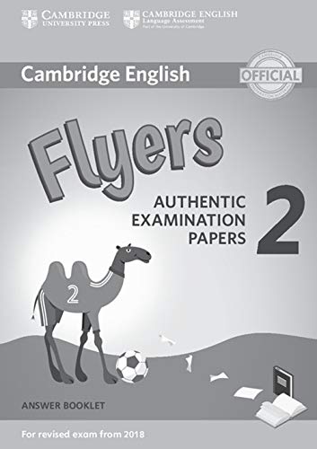 Beispielbild fr Cambridge English Young Learners 2 for Revised Exam from 2018 Flyers Answer Booklet: Authentic Examination Papers (Cambridge Young Learners English Tests) zum Verkauf von GF Books, Inc.
