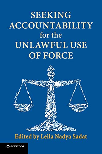 Stock image for Seeking Accountability for the Unlawful Use of Force for sale by WorldofBooks