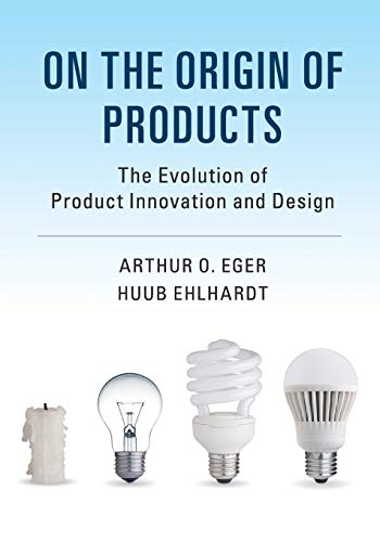 Stock image for On the Origin of Products: The Evolution of Product Innovation and Design for sale by AwesomeBooks