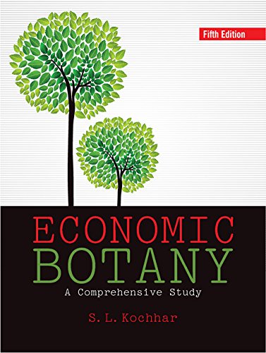 Economic Botany - S. L. Kochhar