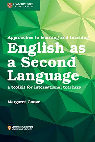 Stock image for Approaches to Learning and Teaching English as a Second Language: A Toolkit for International Teachers for sale by Once Upon A Time Books