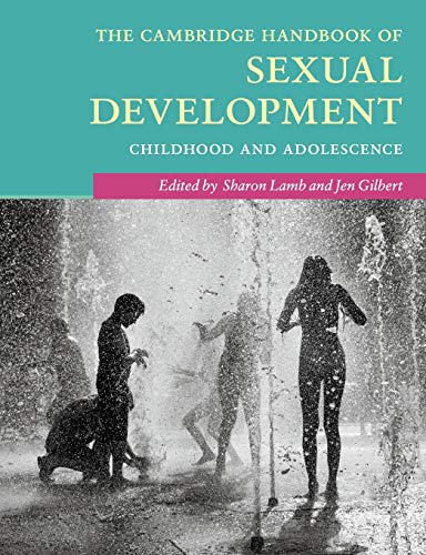Stock image for The Cambridge Handbook of Sexual Development: Childhood and Adolescence (Cambridge Handbooks in Psychology) for sale by medimops