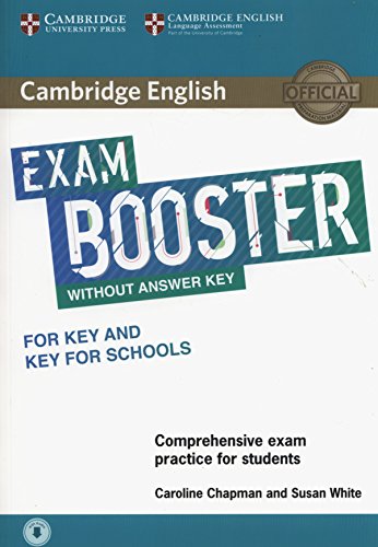 Beispielbild fr Cambridge English Exam Booster for Key and Key for Schools without Answer Key with Audio: Comprehensive Exam Practice for Students (Cambridge English Exam Boosters) zum Verkauf von AwesomeBooks