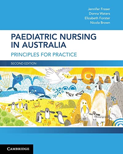 Beispielbild fr Paediatric Nursing In Australia: Principles For Practice (Second Edition) zum Verkauf von Cambridge Rare Books