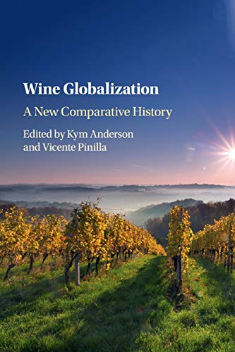 Stock image for Wine Globalization: A New Comparative History for sale by ThriftBooks-Dallas