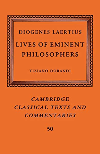 9781316642856: Diogenes Laertius: Lives of Eminent Philosophers: 50 (Cambridge Classical Texts and Commentaries, Series Number 50)