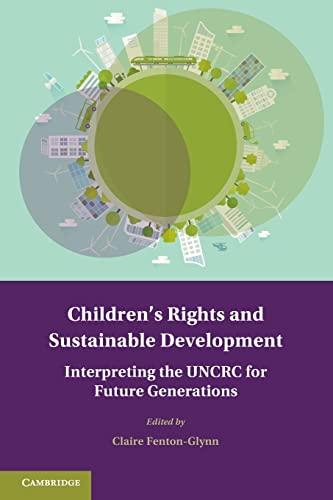 Imagen de archivo de Children's Rights and Sustainable Development (Treaty Implementation for Sustainable Development) a la venta por GF Books, Inc.