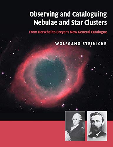 9781316644188: Observing and Cataloguing Nebulae and Star Clusters: From Herschel to Dreyer's New General Catalogue