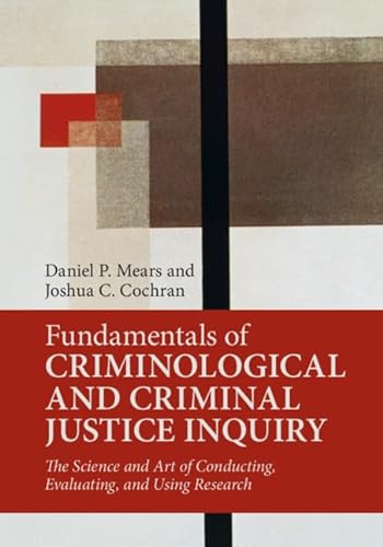 Beispielbild fr Fundamentals of Criminological and Criminal Justice Inquiry zum Verkauf von BooksRun
