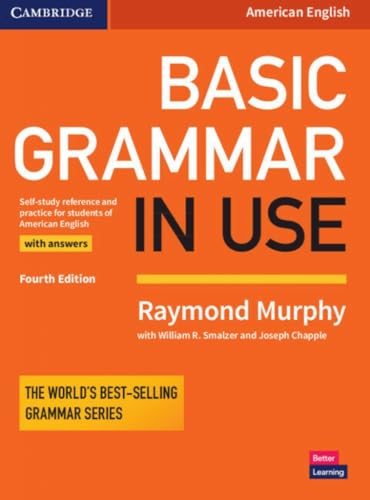 9781316646748: Basic Grammar in Use Student's Book with Answers Fourth Edition: Self-study Reference and Practice for Students of American English - 9781316646748 (SIN COLECCION)