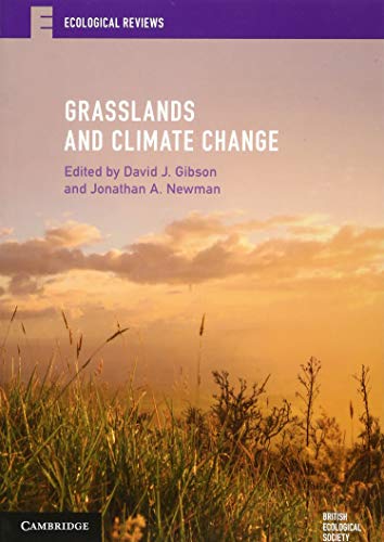 Imagen de archivo de Grasslands and Climate Change (Ecological Reviews) a la venta por WorldofBooks