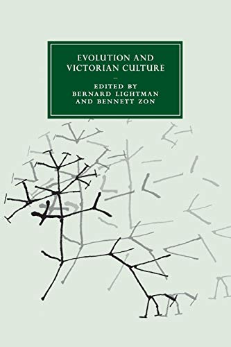 Stock image for Evolution and Victorian Culture (Cambridge Studies in Nineteenth-Century Literature and Culture, Series Number 92) for sale by GF Books, Inc.