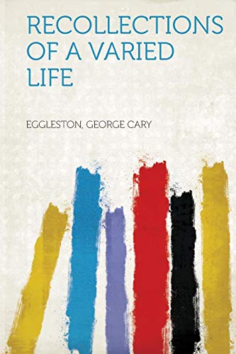 9781318005550: Recollections of a Varied Life
