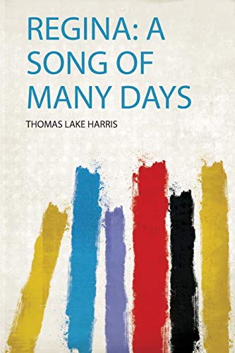 9781318703524: Regina: a Song of Many Days: 1