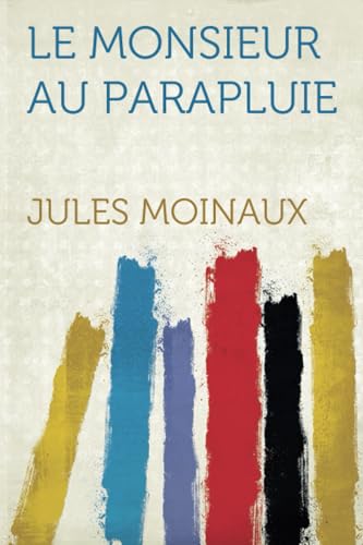 9781318825202: Le monsieur au parapluie