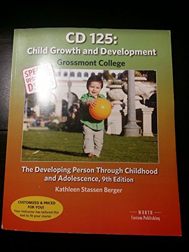 Stock image for CD 125: Child Growth and Development (Grossmont College) for sale by BooksRun