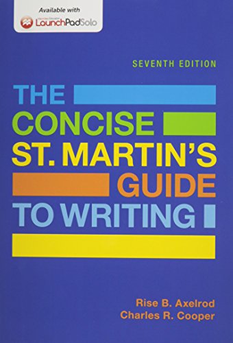 Stock image for Concise St. Martin's Guide to Writing 7e & LaunchPad Solo for The Concise St. Martin's Guide to Writing 7e (Six Month Access) for sale by DFTP Holdings