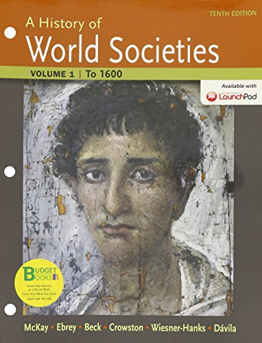 Imagen de archivo de Loose-leaf Version for A History of World Societies 10e V1 & LaunchPad for A History of World Societies 10e (Six Month Access) a la venta por Fourstar Books