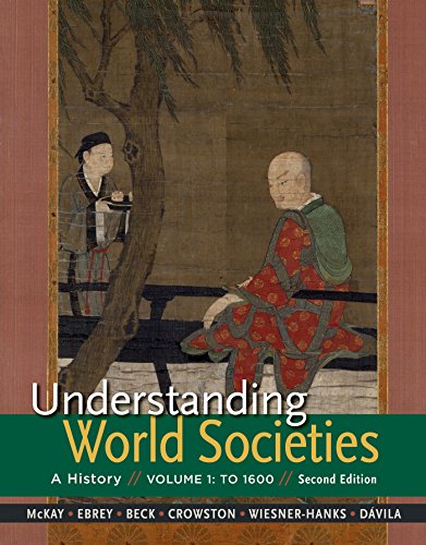 9781319008376: Understanding World Societies, Volume 1: To 1600: A History To 1600