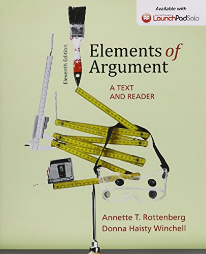 9781319010799: Elements of Argument 11E & Launchpad Solo for Elements of Argument 11E and Structure of Argument 8e (Six Month Access)