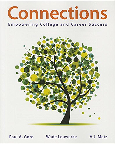 9781319012342: Connections: Empowerment for College and Success