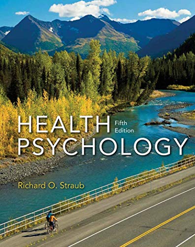 Health Psychology: A Biopsychosocial Approach - Richard Straub