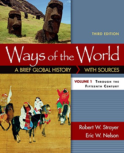 Beispielbild fr Ways of the World: a Brief Global History with Sources, Volume I Vol. 1 zum Verkauf von Better World Books