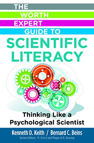 Beispielbild fr The Worth Expert Guide to Scientific Literacy: Thinking Like a Psychological Scientist zum Verkauf von HPB-Red