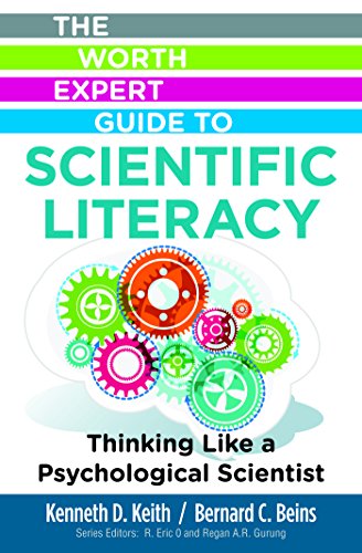 9781319021429: Worth Expert Guide to Scientific Literacy: Thinking Like a Psychological Scientist (The Worth Expert Guide)