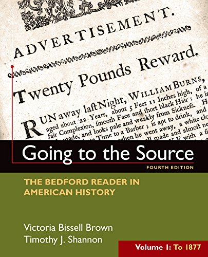 Beispielbild fr Going to the Source, Volume I: To 1877 : The Bedford Reader in American History zum Verkauf von Better World Books