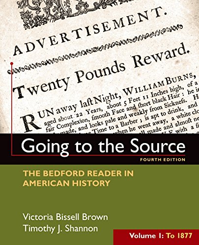 Stock image for Going to the Source, Volume I: To 1877: The Bedford Reader in American History for sale by SecondSale