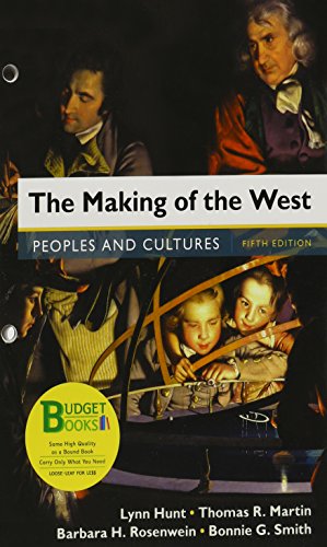 Stock image for Loose-Leaf Version for the Making of the West, Combined Volume: Peoples and Cultures for sale by ThriftBooks-Dallas