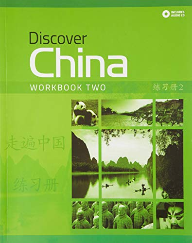 Stock image for Bedford, Freeman & Worth/Macmillan Higher Leanring: Discover China, Workbook Two With Factory Sealed Audio CD (2016 Copyright) for sale by ~Bookworksonline~