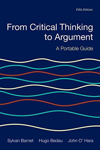 Stock image for From Critical Thinking to Argument: A Portable Guide for sale by SecondSale