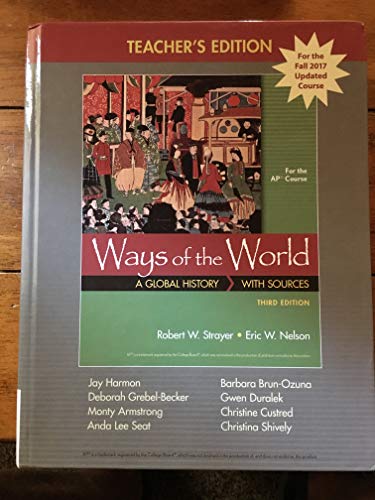 Beispielbild fr Ways Of The World A Global History With Sources For The Ap Course 3rd Edition Teacher's Edition ; 9781319036249 ; 1319036244 zum Verkauf von APlus Textbooks