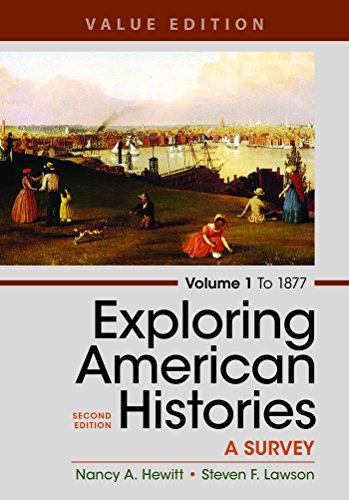 Beispielbild fr Exploring American Histories, Volume 1, Value Edition: A Survey zum Verkauf von HPB-Red