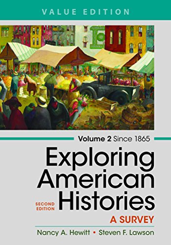 Beispielbild fr Exploring American Histories, Volume 2, Value Edition: A Survey zum Verkauf von Gulf Coast Books