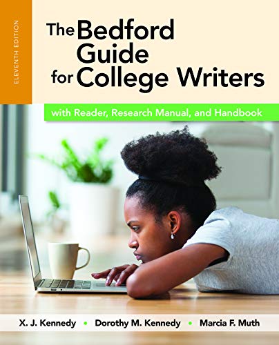 Imagen de archivo de The Bedford Guide for College Writers with Reader, Research Manual, and Handbook a la venta por Indiana Book Company