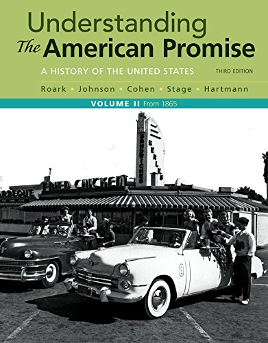 Beispielbild fr Understanding the American Promise, Volume 2: A History: From 1865 zum Verkauf von BooksRun