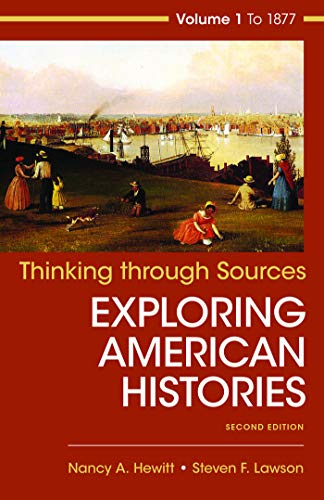 Beispielbild fr Thinking Through Sources for American Histories, Volume 1 zum Verkauf von SecondSale