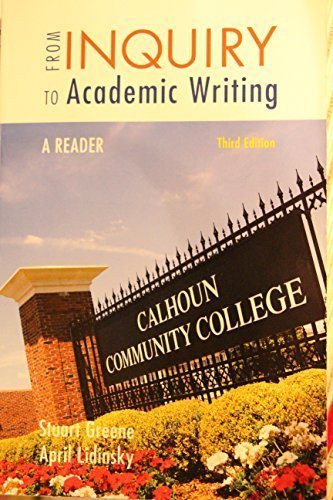 Stock image for From Inquiry to Academic Writing A READER Third Edition for sale by Goodwill Books