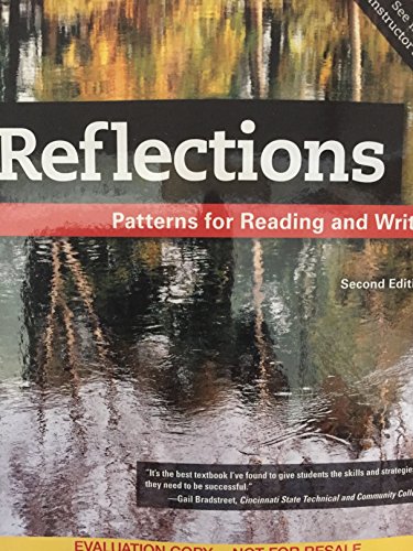 Stock image for Reflections Patterns for Reading and Writing 2nd edition Evaluation copy 2017 for sale by ThriftBooks-Dallas