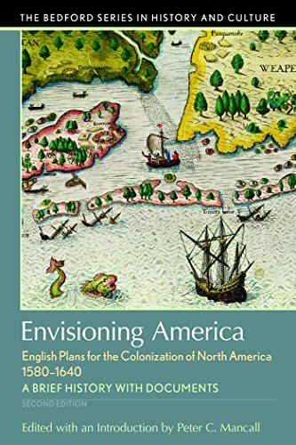 Beispielbild fr Envisioning America: English Plans for the Colonization of North America zum Verkauf von ThriftBooks-Atlanta